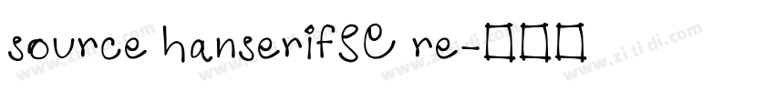 source hanserifSC re字体转换
